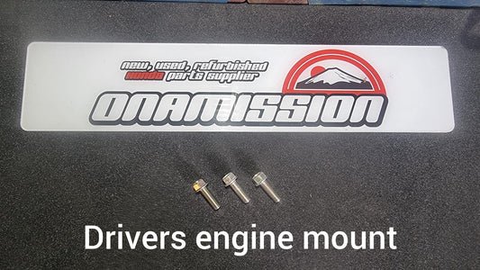 Drivers Engine Mount bolts